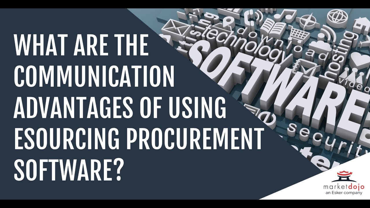 What are the communication advantages of using eSourcing procurement software?