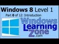 Microsoft Windows 8 Tutorial Part 00 of 12 ...