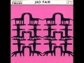 Jad Fair - The Making Of The Album