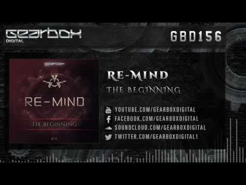 Re-Mind - The Beginning [GBD156]