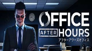 【自分、お先失礼します(●´ω｀●)＞】Office After Hours【喋る夜鷹の実況プレイ】