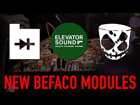 New Befaco Modules Launch Party! // Live from Elevator Sound EU (Barcelona)