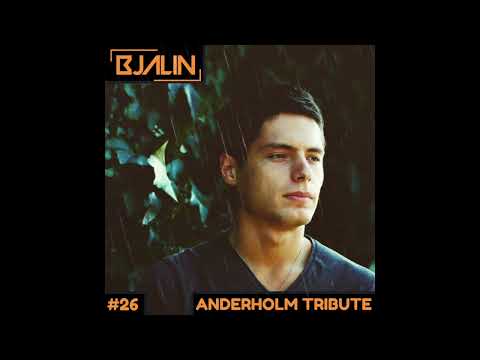 Bjalin Radio #26 - Anderholm Tribute