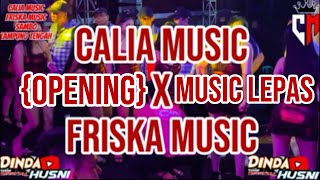 Download lagu 🔴OPENING MUSIC LEPAS CALIA MUSIC X FRISKA MUSIC SAMBO LAMPUNG TENGAH ALL ARTIST CALIA X FRISKA❗️  mp3