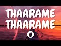 | Thaarame Thaarame  ( Lyric Video ) | Kadaram Kondan | Butter Skotch |