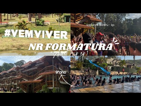 nr formatura - school trip vlog ep.1