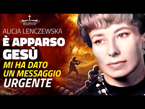 È apparso GESÙ alla mistica polacca Alicja Lenczewska: MESSAGGIO URGENTE PER TUTTI I CRISTIANI!