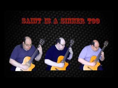 "Saint Is A Sinner Too"