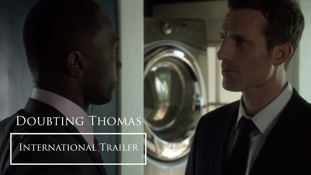 Miniature de la vidéo Doubting Thomas | International Trailer du film Doubting Thomas