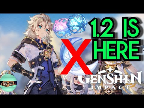 I'm Super Excited for Patch 1.2 Here's the TLDR Genshin Impact