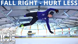 How to Fall on Ice?