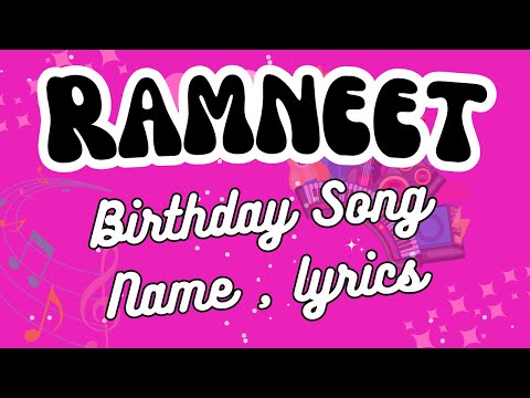 Happy Birthday Song Ramneet || Happy Birthday Ramneet