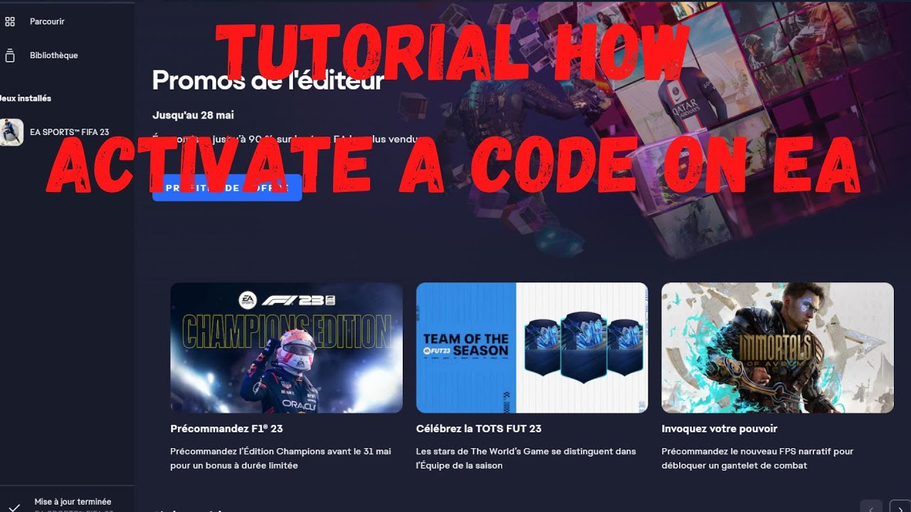 TUTO HOW TO ACTIVATE A CODE ON EA, TUTORIAL ACTIVATE EA CODE EASILY / EA APP