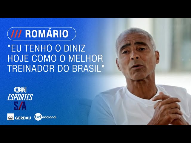 “Eu tenho o Diniz hoje como o melhor treinador do Brasil”, diz Romário | CNN ESPORTES S/A