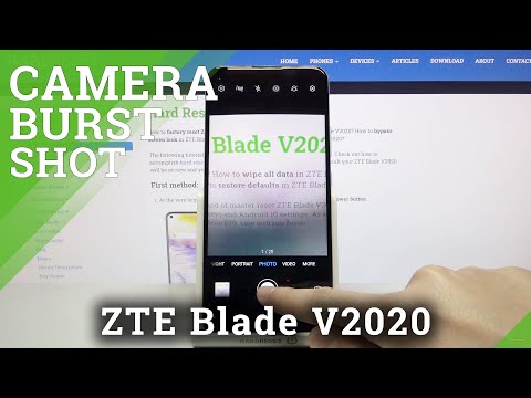 How to Take Burst Shot in ZTE Blade V2020 – Photo Series