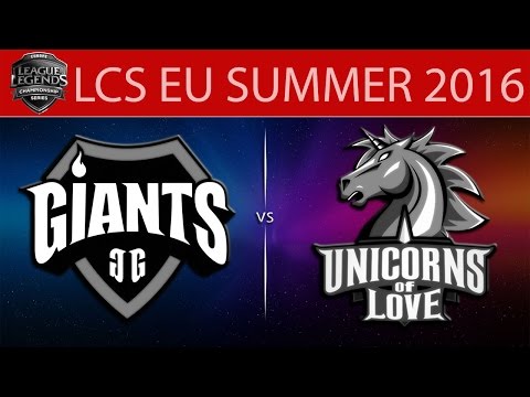 [LoL LCS] GIA vs UOL Game 2 | LCS EU Summer 2016 (13.08.2016) - Giants Gaming vs Unicorns Of Love