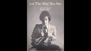 Billy Joel - Just The Way You Are (1977 LP Version) HQ
