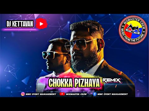 Dj Kettavan - Chokka Pizhaiya Remix | MiXMaster Crew | Exclusive Mix