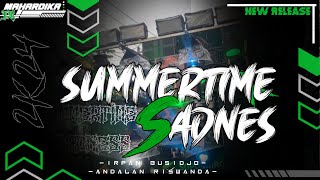 Download lagu DJ TRAP SUMMERTIME SADNES YANG KALIAN CARI CARI ANDALAN RISWANDA || IRPAN BUSIDO mp3