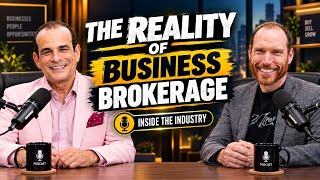 The Reality of Business Brokerage: What Every Business Broker Needs to