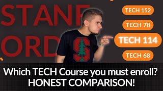 Stanford AI Course Comparison (TECH 114, 152H, 68, 78) Which One is Best?