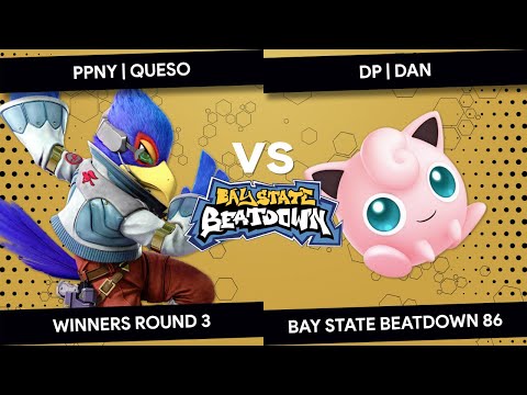 Bay State Beatdown 86 - PPNY | Queso (Falco) vs DP | Dan (Jigglypuff) - Winners Round 3