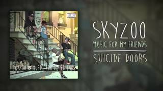 Skyzoo - Suicide Doors (Audio)