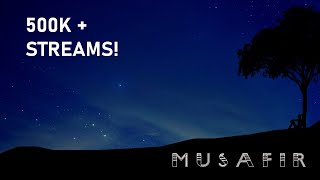 Musafir || Arijit Anand || (Official Video)