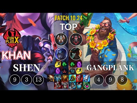 FPX Khan Shen vs Gangplank Top - KR Patch 10.24