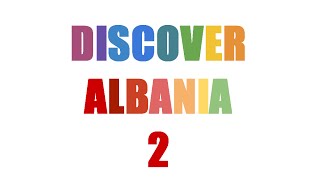 preview picture of video 'DISCOVER ALBANIA 2: ''Countries, Languages & Albanian cities'''