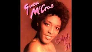 GWEN McCRAE   ALL THIS LOVE THAT IM GIVIN
