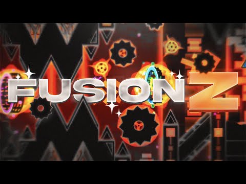 [Extreme Demon Alphabet #6] Fusion Z by PlebKingdom and more | Geometry Dash