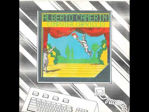 Alberto Camerini - Computer capriccio (1983)