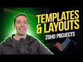 How To Create Layouts And Templates Zoho Projects