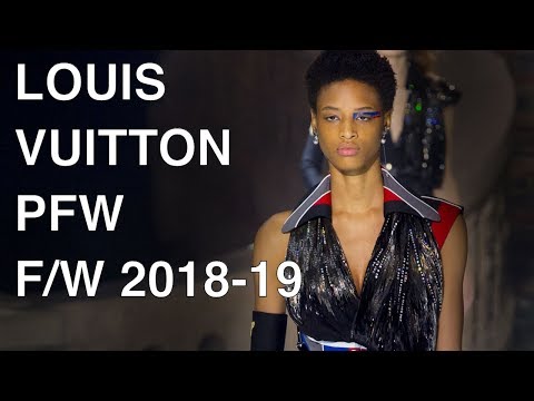 LOUIS VUITTON | FALL WINTER 2018-19 | FULL FASHION SHOW