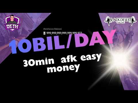 10B Silver Per Day – AFK + 30 Min Grind (BDO 2026 Guide)