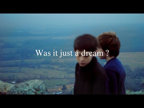 Was it just a dream ?