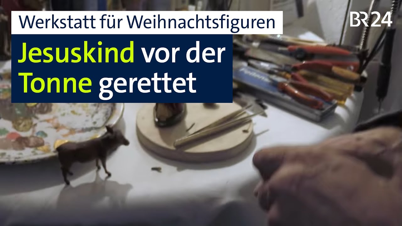 SOS unterm Weihnachtsbaum: Krippenfiguren kaputt – wo gibt's Hilfe? | Abendschau | BR24