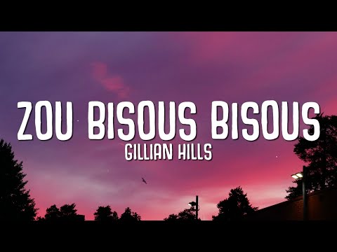 Gillian Hills - Zou Bisou Bisou (Paroles / Lyrics) TikTok Song