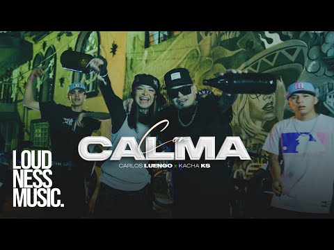 Carlos Luengo Ft Kacha Ks - Con Calma [Video Oficial]