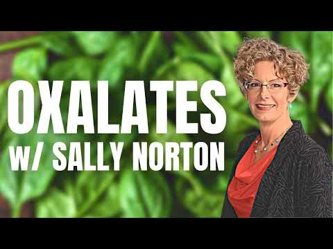 172: Spinach, Almonds & Oxalates w/ Sally Norton