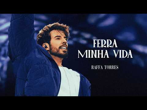 RAFFA TORRES - FERRA MINHA VIDA (Álbum 'ALMA' Ao Vivo / 2026)