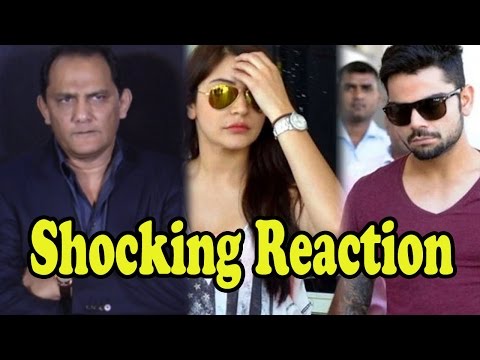 Mohammad Azharuddin’s Shocking Reaction On Virat Kohli And Anushka Sharma’s Break Up