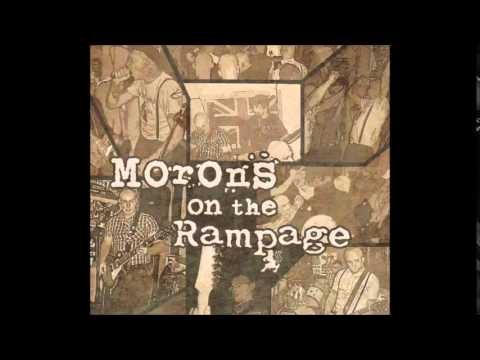 Rampage & the Morons - Schikane
