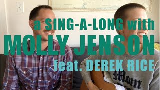 A Sing-A-Long with Molly Jenson (feat. Derek Rice) - “Make You Feel My Love”