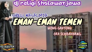 Download lagu DJ RELIGI SHOLAWAT JAWA EMAN EMAN TEMEN WONG AYU ORA SEMBAHYANG mp3 Download lagu DJ RELIGI SHOLAWAT JAWA EMAN EMAN TEMEN WONG AYU ORA SEMBAHYANG mp3