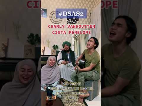 duet maut bareng ustadz Derry Sulaiman & cinta Penelope #charlyvanhouten  #ustadzderrysulaiman
