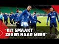 'Dit motiveert voor de rest van het seizoen'