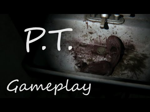 P.T. (NEW! Silent Hill Gameplay)