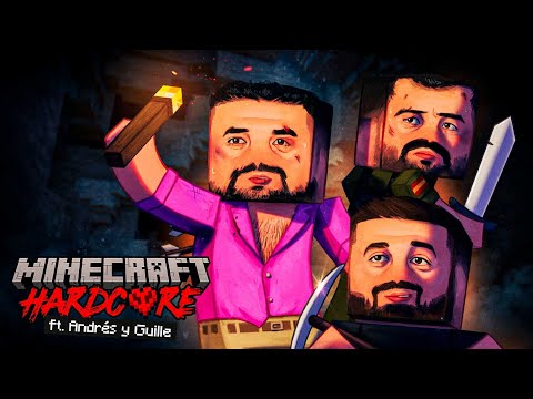 HA VENIDO GUILLE A VERNOS 😍 - Minecraft Hardcore ft. Andrés y Guille #2